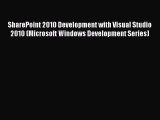 [PDF] SharePoint 2010 Development with Visual Studio 2010 (Microsoft Windows Development Series)