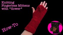 Knitting - Fingerless Mittens with flower