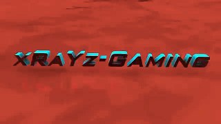 xRaYz- Gaming Intro