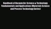 Read Handbook of Vacuum Arc Science & Technology: Fundamentals and Applications (Materials