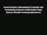 Download Ocean Energies: Environmental Economic and Technological Aspects of Alternative Power