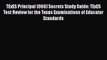 Read TExES Principal (068) Secrets Study Guide: TExES Test Review for the Texas Examinations