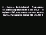 [PDF] C  : Beginners Guide to Learn C   Programming Fast and Hacking for Dummies (c plus plus