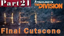 The Division Gameplay Guide | FINAL CUTSCENE | PC Full Walkthrough HD 1080p