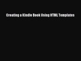 [PDF] Creating a Kindle Book Using HTML Templates [Download] Online
