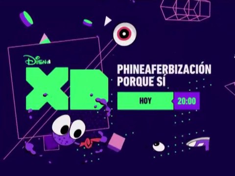 PROMO PHINEAFERBIZACIÓN (XQSÍ - MARZO 2016) EN DISNEY XD - NUEVO LOGO