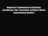 [PDF] Augustine's Commentary on Galatians: Introduction Text Translation and Notes (Oxford