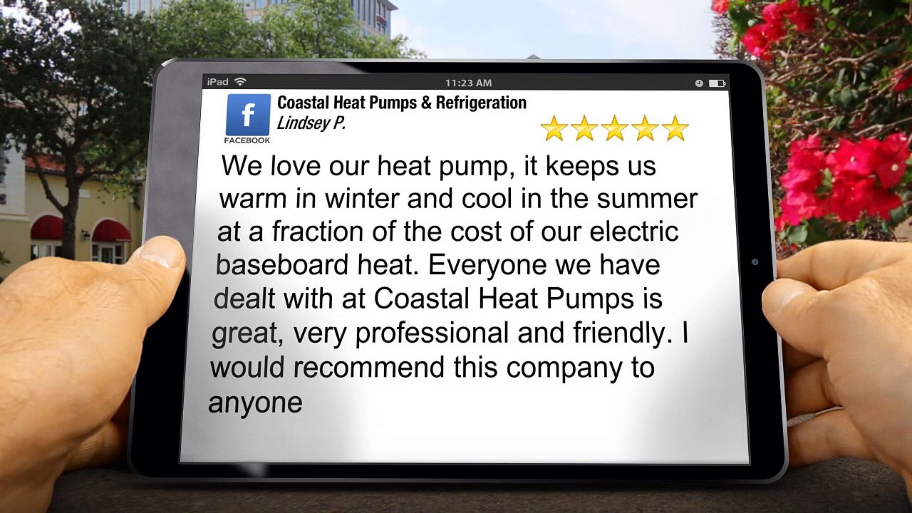 Coastal Heat Pumps & Refrigeration SaanichtonGreatFive Star Review by Lindsey P.