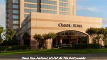 Best Hotels in San Antonio Omni San Antonio Hotel At The Colonnade Texas