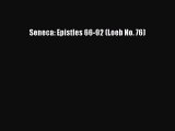 Download Seneca: Epistles 66-92 (Loeb No. 76) Ebook Free