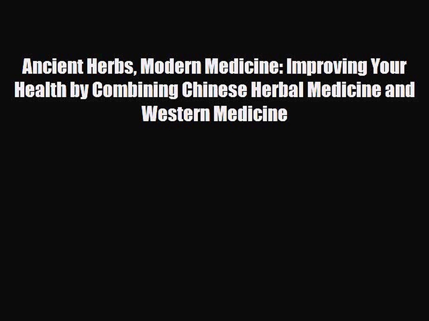 ⁣Read ‪Ancient Herbs Modern Medicine: Improving Your Health by Combining Chinese Herbal Medicine