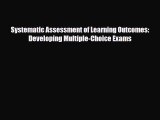 PDF Systematic Assessment of Learning Outcomes: Developing Multiple-Choice Exams [Download]