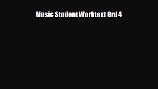 Download ‪Music Student Worktext Grd 4 Ebook Free