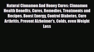 Download ‪Natural Cinnamon And Honey Cures: Cinnamon Health Benefits Cures Remedies Treatments
