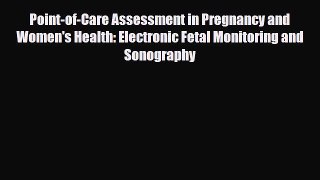 [PDF] Point-of-Care Assessment in Pregnancy and Women's Health: Electronic Fetal Monitoring
