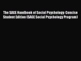 PDF The SAGE Handbook of Social Psychology: Concise Student Edition (SAGE Social Psychology