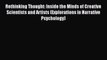 [PDF] Rethinking Thought: Inside the Minds of Creative Scientists and Artists (Explorations