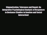 [PDF] Stigmatization Tolerance and Repair: An Integrative Psychological Analysis of Responses