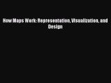 PDF How Maps Work: Representation Visualization and Design [PDF] Online