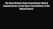 Download The West Virginia State Constitution (Oxford Commentaries on the State Constitutions