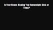 Download ‪Is Your House Making You Overweight Sick or Tired?‬ Ebook Free