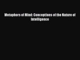 PDF Metaphors of Mind: Conceptions of the Nature of Intelligence [PDF] Full Ebook