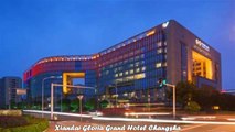 Hotels in Changsha Xiandai Gloria Grand Hotel Changsha China