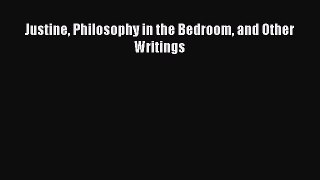 PDF Justine Philosophy in the Bedroom and Other Writings  Read Online