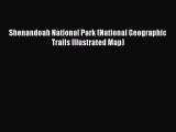 Download Shenandoah National Park (National Geographic Trails Illustrated Map) Ebook Free
