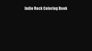 Read Indie Rock Coloring Book PDF Online