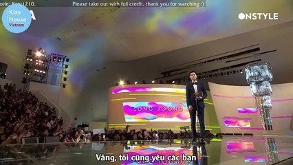 [Kiss House]. Vietsub: Song Joong Ki - 2016 SIA "Style Icon of the Year"