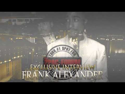 Bodyguard: Frank Alexander Full/Exclusive/Interview about 2pac/Tupac Shakur (2014 Part 1)