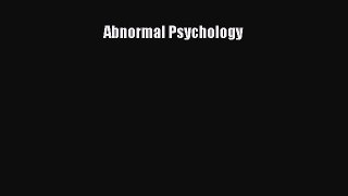 Read Abnormal Psychology Ebook Free