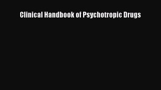 Read Clinical Handbook of Psychotropic Drugs Ebook Free