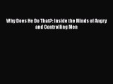 [PDF] Why Does He Do That?: Inside the Minds of Angry and Controlling Men [Download] Online