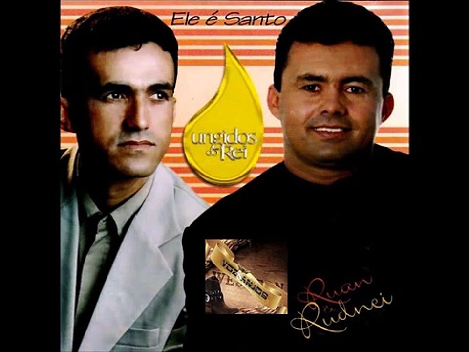 Ruan e Rudney Ele é Santo
