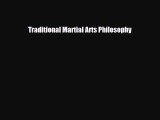 PDF Traditional Martial Arts Philosophy Read Online