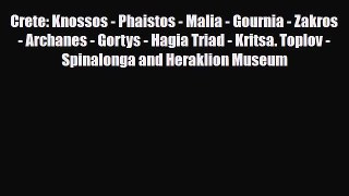 PDF Crete: Knossos - Phaistos - Malia - Gournia - Zakros - Archanes - Gortys - Hagia Triad