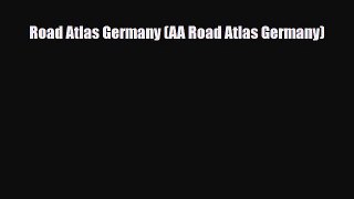 Download Road Atlas Germany (AA Road Atlas Germany) Free Books