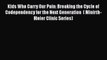 [PDF] Kids Who Carry Our Pain: Breaking the Cycle of Codependency for the Next Generation