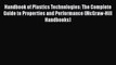 Read Handbook of Plastics Technologies: The Complete Guide to Properties and Performance (McGraw-Hill