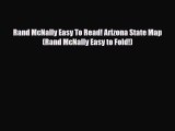 PDF Rand McNally Easy To Read! Arizona State Map (Rand McNally Easy to Fold!) Ebook