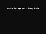[PDF] Emma's Marriage Secret (Newly Weds) [Read] Full Ebook