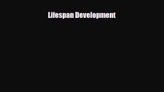 Download Lifespan Development [Read] Online