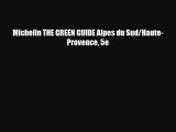 Download Michelin THE GREEN GUIDE Alpes du Sud/Haute-Provence 5e Ebook