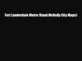 PDF Fort Lauderdale Metro (Rand McNally City Maps) PDF Book Free