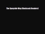 Download The Speyside Way (Rucksack Readers) PDF Book Free