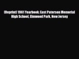 PDF (Reprint) 1961 Yearbook: East Paterson Memorial High School Elmwood Park New Jersey  Read