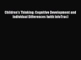 [PDF] Children's Thinking: Cognitive Development and Individual Differences (with InfoTrac)