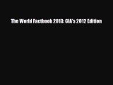 PDF The World Factbook 2013: CIA's 2012 Edition  EBook